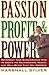 Passion Profit Power