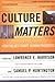 Culture Matters: How Values Shape Human Progress