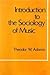 Introduction to the Sociolo...