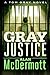 Gray Justice (Tom Gray, #1)