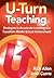 U-Turn Teaching: Strategies...