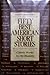 Fifty Best American Short Stories: Classic Works by the Masters