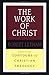 The Work of Christ (Contour...