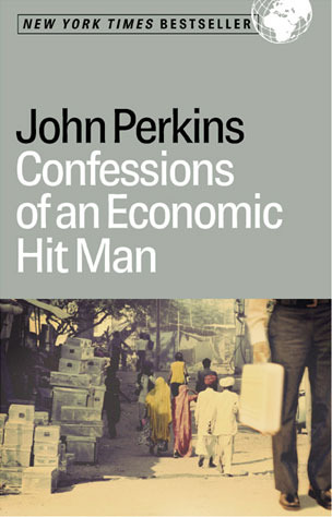 Confessions of an Economic Hit Man