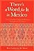 There's a Word for It in Mexico