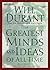 The Greatest Minds and Ideas of All Time by Will Durant