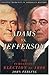 Adams vs. Jefferson: The Tumultuous Election of 1800