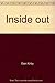 Inside Out: Developmental Strategies for Teaching Writing