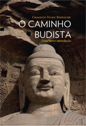 O caminho budista: uma breve introdução