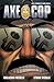 Axe Cop, Vol. 3