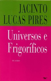 Universos e frigoríficos (Paperback)