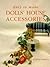 Easy to Make Dolls' House Accessories by Andrea Barham