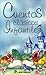Cuentos clasicos infantiles. Antologia (Spanish Edition)