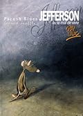 Second souffle - Jefferson ou le mal de vivre