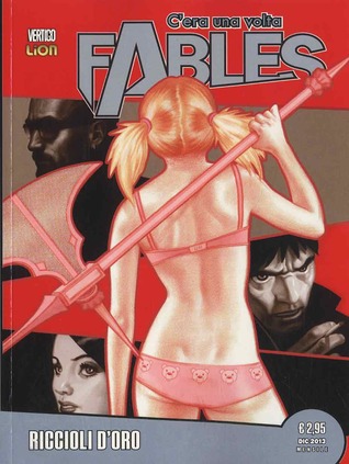 C'era una volta Fables n. 4 - Riccioli d'oro