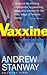 Vaxxine by Andrew Stanway