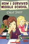Cheat Sheet (How I Survived Middle School, #5) Cheat Sheet (How I Survived Middle School, #5)