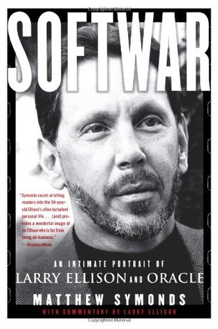 Softwar: An Intimate Portrait of Larry Ellison and Oracle (Paperback)