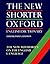 The New Shorter Oxford English Dictionary