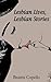 Lesbian Love Lesbian Stories by Beatriz Copello