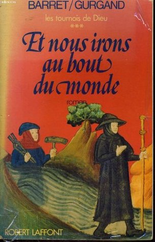 Et nous irons au bout du monde (Mass Market Paperback)