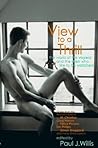 A View to A Thrill: The World Of the Voyeur And the Men Who Like To Be Watched