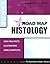 Usmle Road Map: Histology