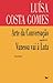 Arte Da Conversação Seguido de Vanessa Vai à Luta