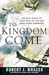 To Kingdom Come: ...