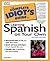 The Complete Idiot's Guide to Learning Spanish