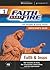 Faith Under Fire 1 Faith and Jesus Participant's Guide (ZondervanGroupware Small Group Edition)