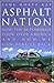 Asphalt Nation by Jane Holtz Kay