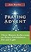 Praying Advent, Three Minut...