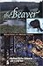 The Beaver: Natural History of a Wetlands Engineer (Comstock books)