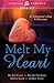 Melt My Heart by Rachel Cross
