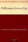 Pollyanna Grows Up