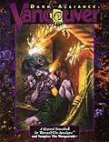 Dark Alliance: Vancouver