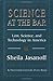 Science at the Bar: Law, Sc...
