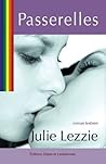 Passerelles by Julie Lezzie