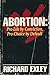 Abortion: Pro-Life By Convi...
