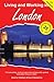 Living and Working in London by David Hampshire