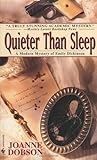Quieter than Sleep (A Karen Pelletier Mystery, #1)