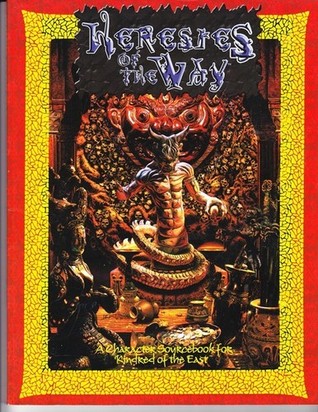 Heresies of the Way *OP (Paperback)