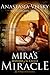 Mira's Miracle  (Masters of...