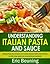 Understanding Italian Pasta...
