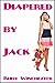 Diapered By Jack (Diaper Fetish, ABDL, Adult Baby, Age Play, Regression)