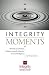 Integrity Moments