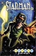 Starman, Vol. 7: A Starry Knight