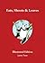 Eats, Shoots & Leaves by Lynne Truss Eats, Shoots & Leaves by Lynne Truss