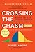 Crossing the Chasm: Marketi...